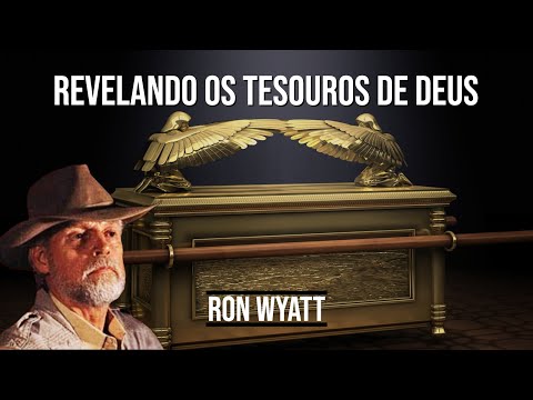 RONALD WYATT ARQUEÓLOGO BIBLICO