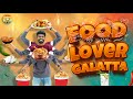 Food Lovers Galatta Madrasi Galatta Guru