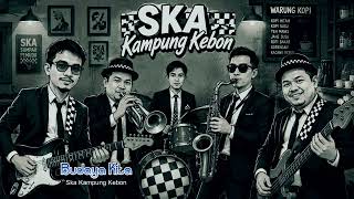 Download lagu BUDAYA KITA - SKA KAMPUNG KEBON | DEMONCH (Hmmm TV ) mp3