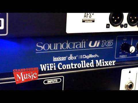 Soundcraft UI 16 Wireless Mixer overview with Cranbourne Music