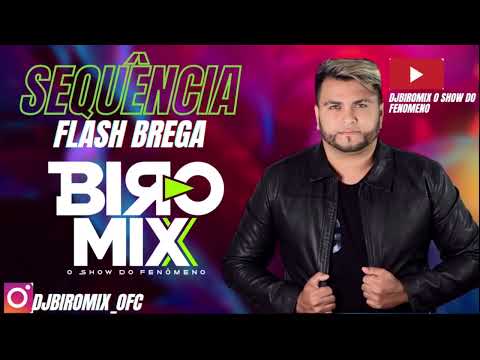 SET FLASH BREGA REMIX DJ BIRO MIX