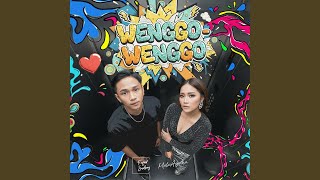 Download lagu WENGGO-WENGGO mp3