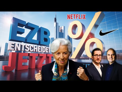 EZB Zinsentscheid LIVE – Wirtschaftsdaten, Nike, Netflix im Fokus | MärkteHEUTE