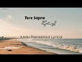 Tunhja Sapna (Tere Sapne) - Saif Samejo | The Sketches (Urdu Translated Lyrics)