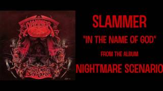 Slammer - In The Name Of God