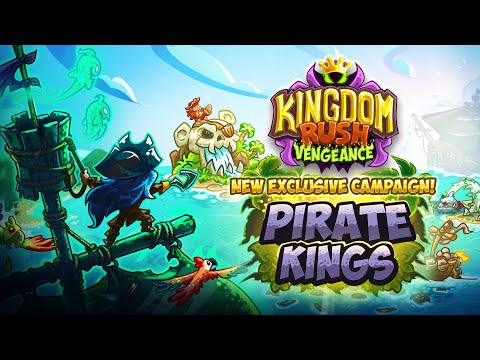 [Kingdom Rush Vengeance] Pirate Kings Campaign Coming Soon! 🏴‍☠️