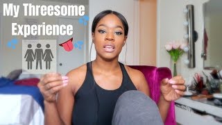 STORYTIME : MY JUICY THREESOME EXPERIENCE / ADIVCE