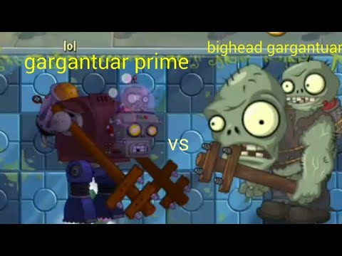 gargantuar prime vs bighead gargantuar-plants vs zombies 2 (zombie vs zombie