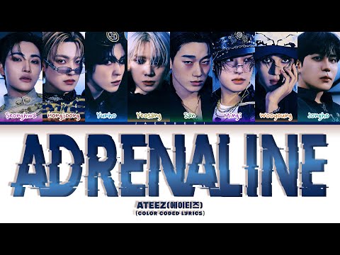 ATEEZ (에이티즈) 'Adrenaline' (Color Coded Lyrics)