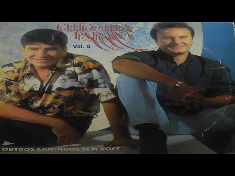 Chico Rey & Paraná - Outros Caminhos Sem Você -  Ano de 1993