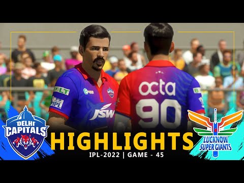 IPL - 2022 | 45th Match Highlights | DELHI CAPITALS vs LUCKNOW SUPER GIANTS | DC vs LSG