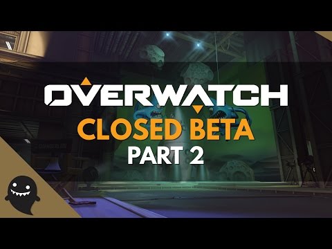 Overwatch Beta Gameplay - Part 2 #420YOLOSWAG