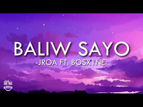 Baliw Sayo by JRoa ft. Bosx1ne