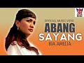 Ria Amelia - Abang Sayang (Official Video) | Pop Dangdut Exclusive