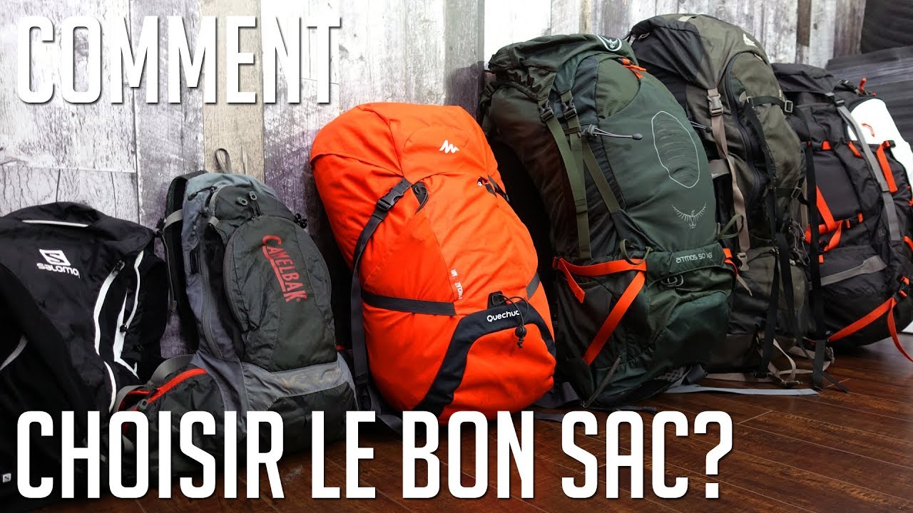 Comment choisir le bon sac à dos