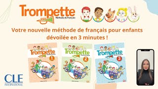 Découvrez Trompette en 3 minutes !