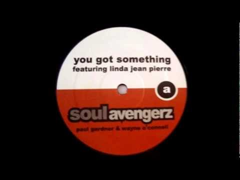 Soul Avengerz - You've Got Something