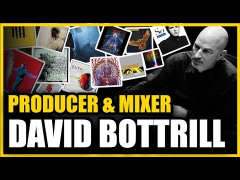 David Bottrill on Producing King Crimson, Tool, Muse and more – Part 1