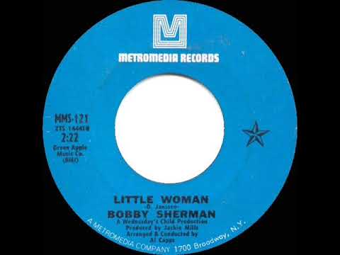 1969 HITS ARCHIVE: Little Woman - Bobby Sherman (a #1 record--mono 45)