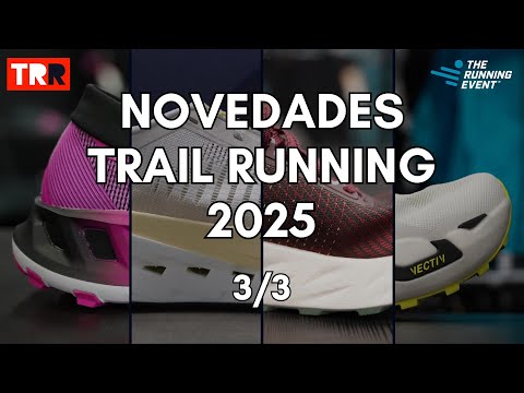 Novedades Trail Running 2025 (3/3) | NNormal, On, The North Face, Adidas… | The Running Event