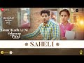 Saheli - Ghund Kadh Le Ni Sohreyan Da Pind Aa Gaya | Gurnam Bhullar, Sargun Mehta | Chet Singh