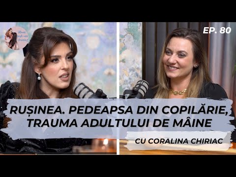 Fluturi în stomac sau doar anxietate cu sclipici? Coralina Chiriac | #80
