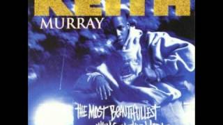 Keith Murray-Get Lifted