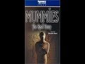 Opening To Mummies The Real Story 2000 VHS