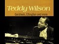 Teddy Wilson Trio - In My Solitude ~ Take The "A" Train