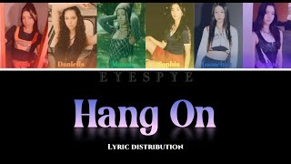 Hang On- Bratz: Forever Diamondz (#KATSEYE Lyric Distribution)