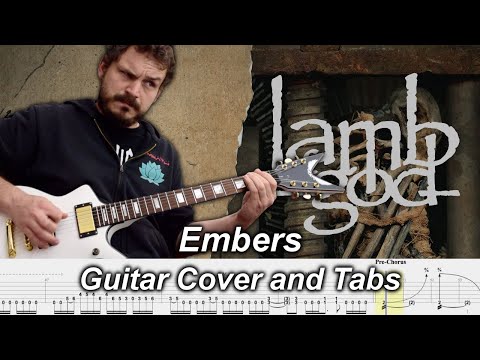 Embers - Lamb of God - Guitar Cover and Tabs