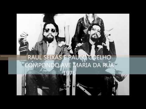 RAUL SEIXAS E PAULO COELHO COMPONDO AVE MARIA DA RUA 1976
