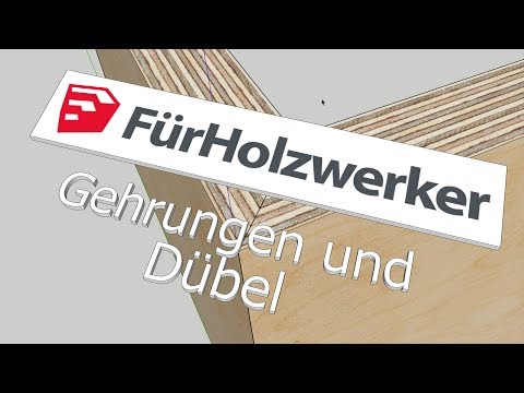Gehrungen und Dübel richtig planen | Sketchup für Holzwerker