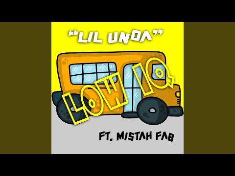 Low IQ (feat. Mistah Fab)