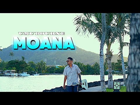 Umu Bourne - Moana (Official Music Video)