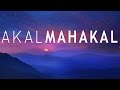 Akal Mahakal Mantra To Remove Fear Mantra Meditation Music