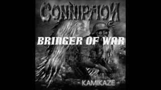 Conniption - Bringer of War