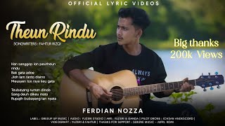 Download lagu Theun Rindu - Ferdian Nozza [ Lyric Video] mp3