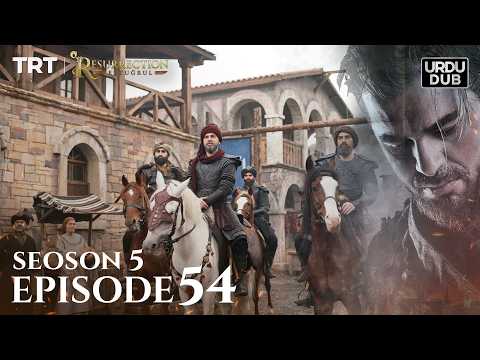 Ertugrul Ghazi Urdu ｜ Episode 54 ｜ Season 5