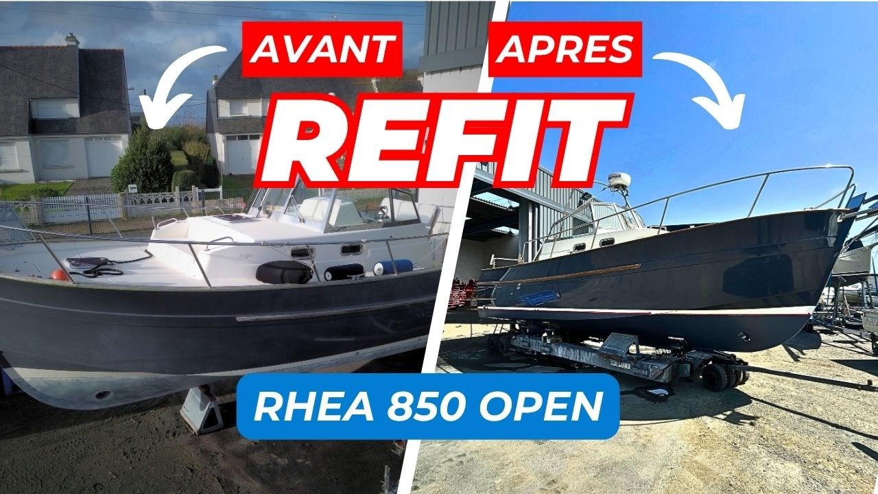 Refit RHÉA 850 OPEN avant après transformation chantier Fil Marine