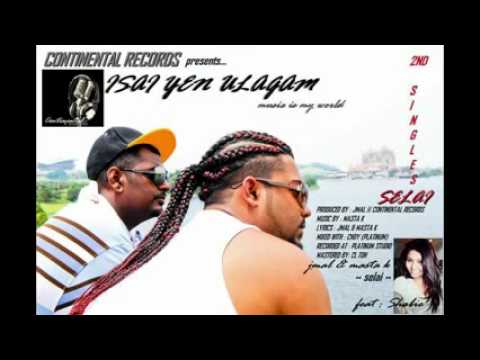 JMAL & MASTA K   SELAI feat SHABIE 2nd singles ISAI YEN ULAGAM music is my world   YouTube