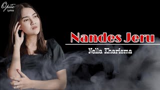 Download lagu Nandes Jeru 'Nella Kharisma'(Lirik & Terjemah indonesia) mp3 Download lagu Nandes Jeru 'Nella Kharisma'(Lirik & Terjemah indonesia) mp3
