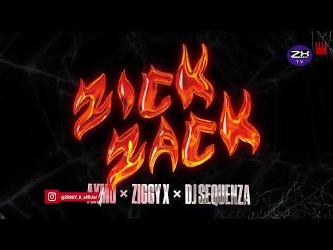 AXMO x ZIGGY X x DJ Sequenza - Zick Zack  [10/2025]