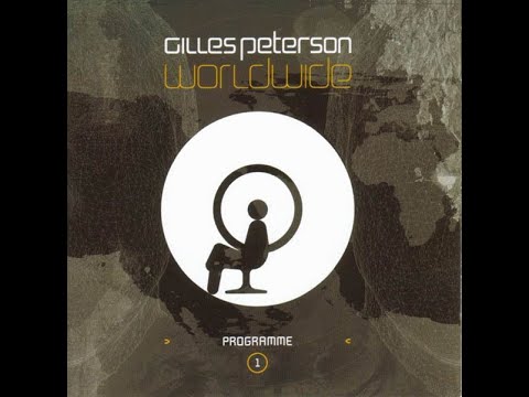 Gilles Peterson World Wide Show Tape 46