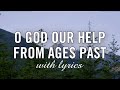 O God Our Help In Ages Past