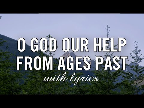 Thumbnail for O God Our Help in Ages Past video