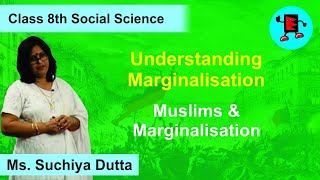 CBSE Class 8 Civics Understanding Marginalisation Muslims & Marginalisation |Extraminds