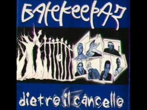 Gatekeepaz - Dieto Il Cancello -  03 - Invincibili e intoccabili