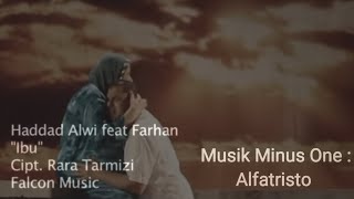 Download lagu Ibu - Haddad Alwi (Karaoke/Lirik/Minus one) mp3 Download lagu Ibu - Haddad Alwi (Karaoke/Lirik/Minus one) mp3