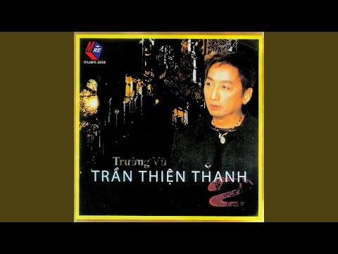 Thể hiện bởi Trường Vũ